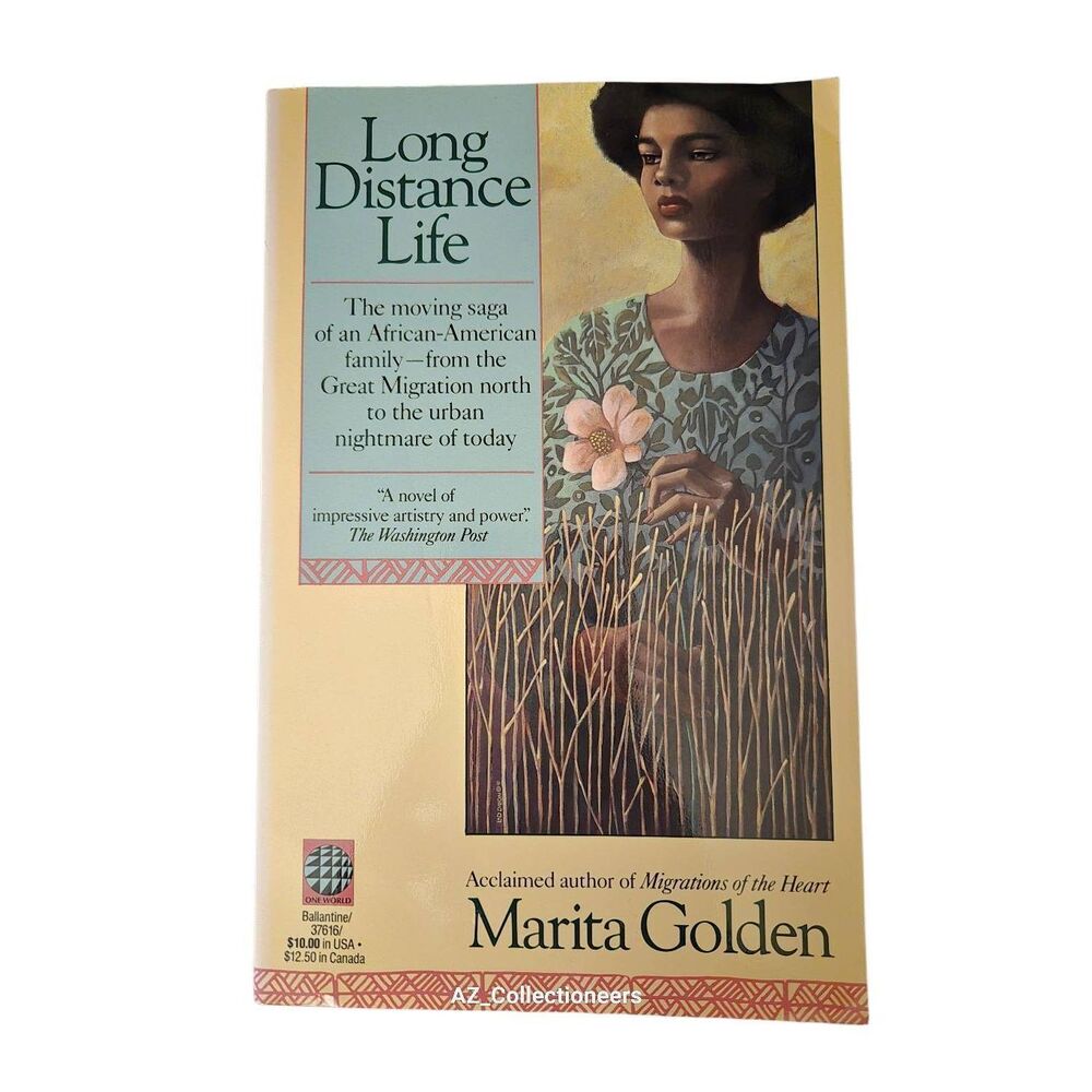 Long distance love by Marita Golden - Ballantine books - isbn 0345376161